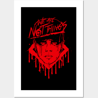 We Are Not Things (Red) Posters and Art